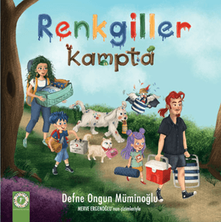 Renkgiller - Kampta Defne Ongun Müminoğlu