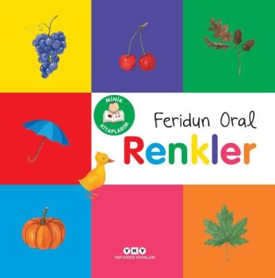 Renkler - Minik Kitaplarım Feridun Oral