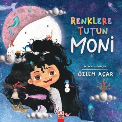 Renklere Tutun Moni Özlem Açar