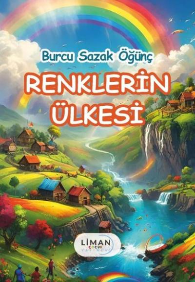 Renklerin Ülkesi Burcu Sazak Öğünç