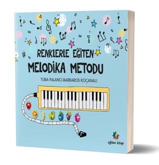 Renklerle Eğiten Melodika Metodu Tuba Palancı