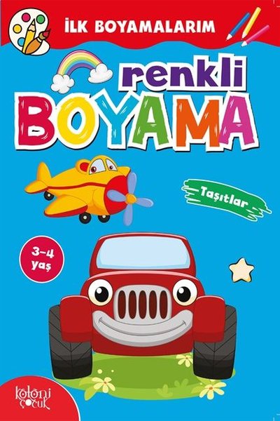 Renkli Boyama - Taşıtlar Hatice Nurbanu Karaca