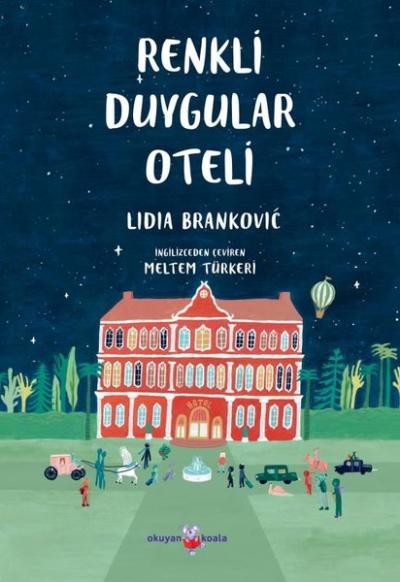 Renkli Duygular Oteli Lidia Brankovic