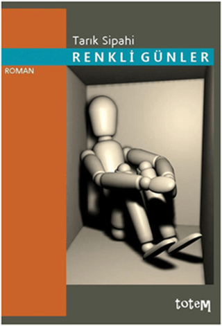 Renkli Günler Tarık Sipahi