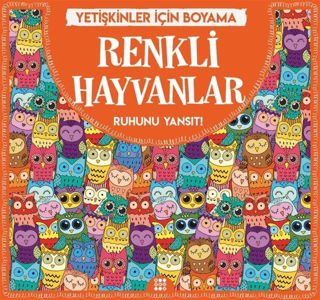 Renkli Hayvanlar - Yetişkinler İçin Boyama Gizem Ulaş