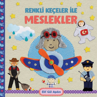 Renkli Keçeciler İle Meslekler Elif Gül Aydın