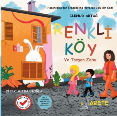 Renkli Köy ve Tavşan Zobu İlknur Altuğ