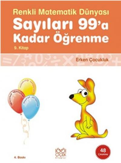 Renkli Matematik Dünyası 9 Sayıları 99'a Kadar Öğrenme %25 indirimli K