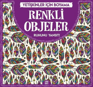 Renkli Objeler - Yetişkinler İçin Boyama Gizem Ulaş