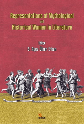 Representations of Mythological and Historical Women in Literature Kol