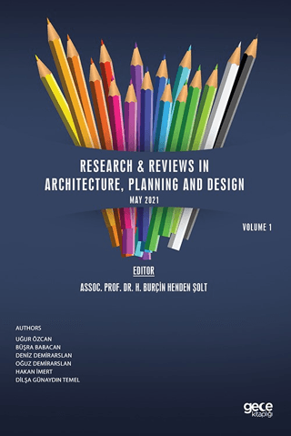 Research Reviews in Architecture, Planning and Design, May Volume 1 H.