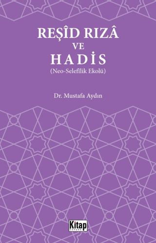 Reşid Rıza ve Hadis Mustafa Aydın