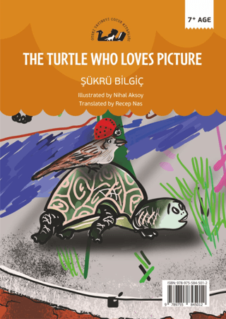 The Turtle Who Loves Picture - Resim Seven Kaplumbağa Şükrü Bilgiç