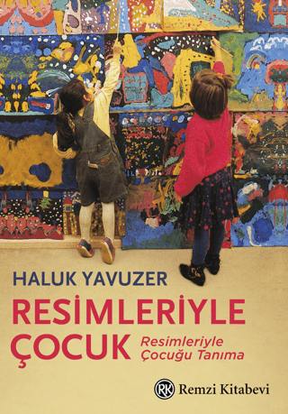 Resimleriyle Çocuk %25 indirimli Haluk Yavuzer