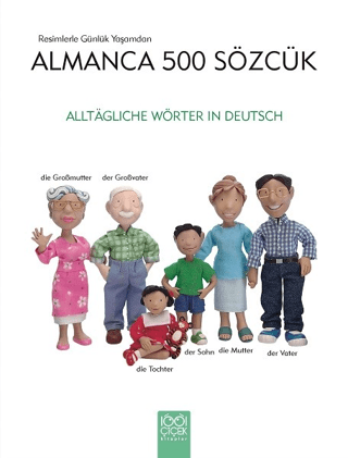 Resimlerle Günlük Yaşamdan Almanca 500 Sözcük Heather Amery