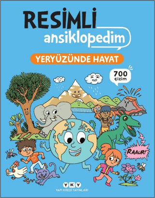 Resimli Ansiklopedim - Yeryüzünde Hayat - 700 Çizim Stephane Frattini