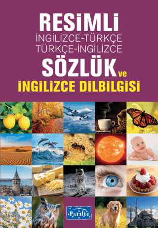 Resimli İngilizce - Türkçe Türkçe - İngilizce Sözlük ve İngilizce Dilb