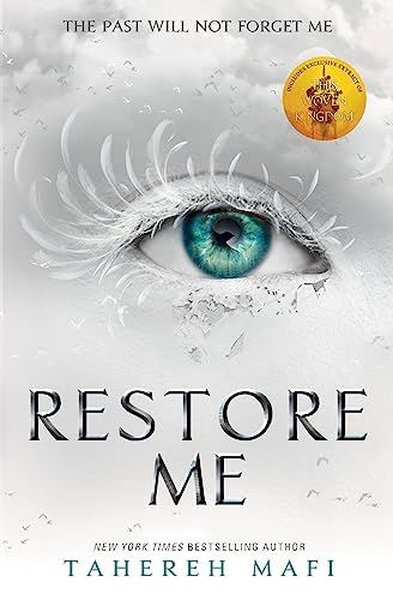 Restore Me (Shatter Me) Tahereh Mafi