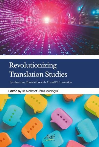 Revolutionizing Translation Studies Yeşim Nehir