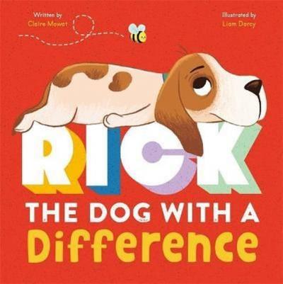 Rick: The Dog With A Difference Igloo Books