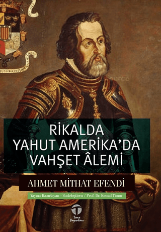 Rikalda Yahut Amerika'da Vahşet Alemi Ahmet Mithat Efendi