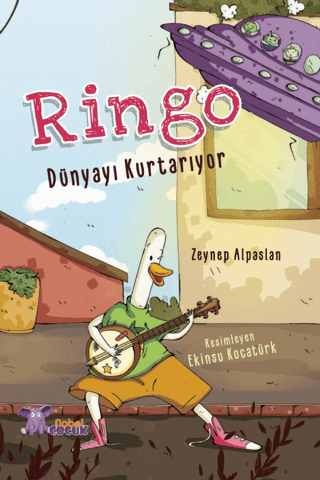 Ringo Dünyayı Kurtarıyor Zeynep Alpaslan