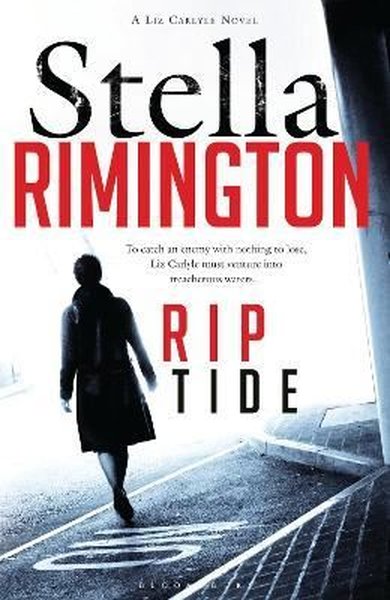 Rip Tide: A Liz Carlyle Novel Stella Rimington