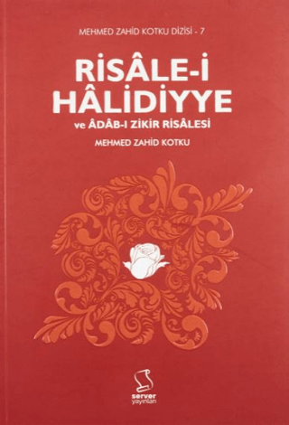 Risale-i Halidiyye ve Adab-ı Zikir Risalesi Mehmed Zahid Kotku