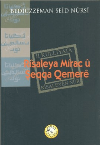 Risaleya Mirac u Şeqqa Qemere %20 indirimli Bediüzzaman Said-i Nursi