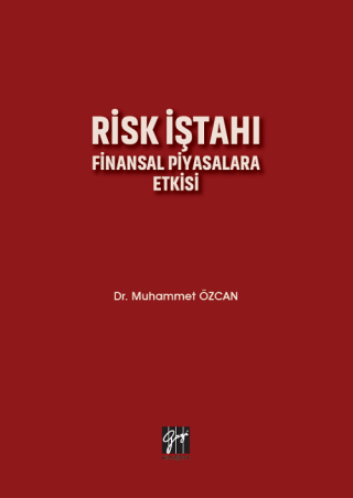 Risk İştahı Finansal Piyasalara Etkisi Muhammet Özcan