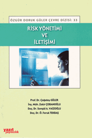 Risk Yönetimi ve İletişimi Çağatay Güler