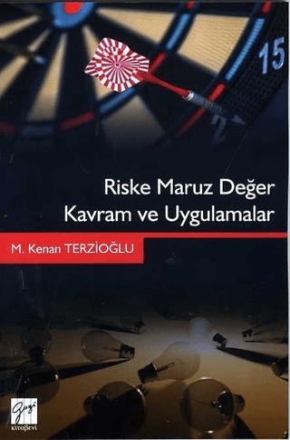 Riske Maruz Değer Kavram ve Uygulamalar M. Kenan Terzioğlu