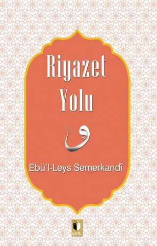 Riyazet Yolu Ebü'l Leys Semerkandi