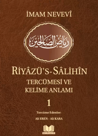 Riyazüs Salihin Tercümesi Kelime Manalı 1.Cilt (Ciltli) İmam Nevevi