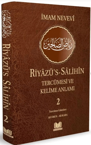 Riyazüs Salihin Tercümesi Kelime Manalı 2. Cilt (Ciltli) İmam Nevevi