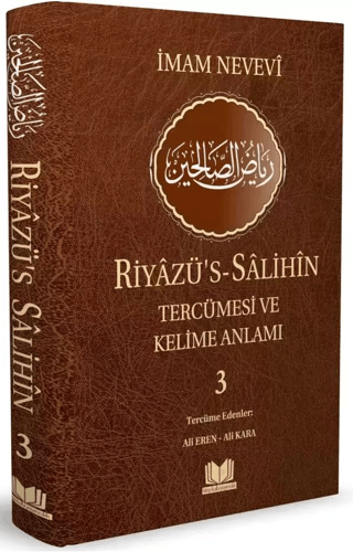 Riyazüs Salihin Tercümesi Kelime Manalı 3. Cilt (Ciltli) İmam Nevevi