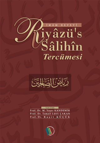 Riyazü's Salihin Tercümesi (Tek Cilt) İmam Nevevi