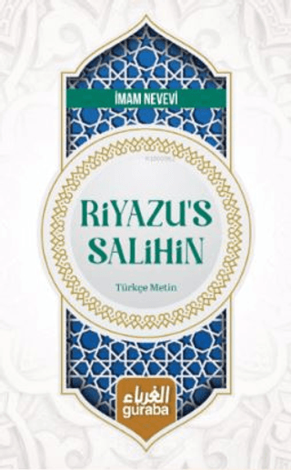 Riyazü's Salihin Türkçe Metin İmam Nevevi