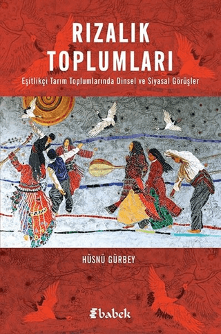 Rızalık Toplumları Hüsnü Gürbey