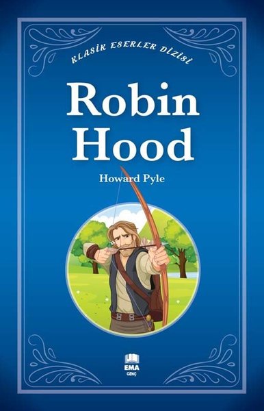 Robin Hood - Klasik Eserler Dizisi Howard Pyle