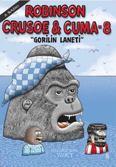 Robinson Crusoe ve Cuma - 8 Gürcan Yurt