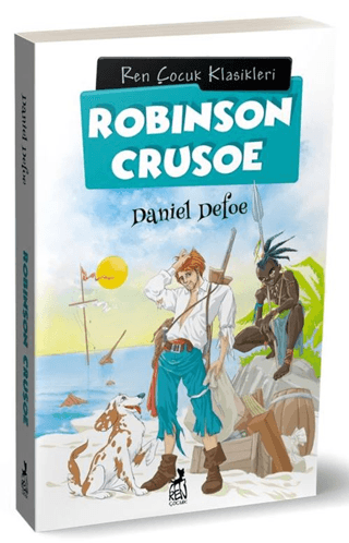 Robinson Crusoe - Çocuk Klasikleri Daniel Defoe