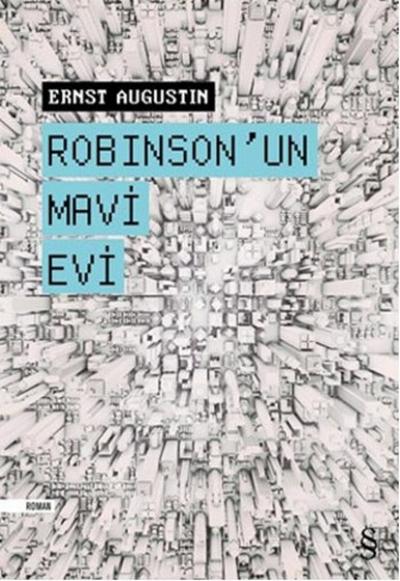 Robinson' un Mavi Evi %30 indirimli Ernst Augustin