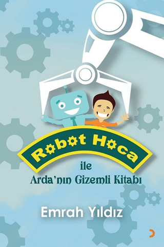 Robot Hoca ile Arda'nın Gizemli Kitabı Emrah Yıldız