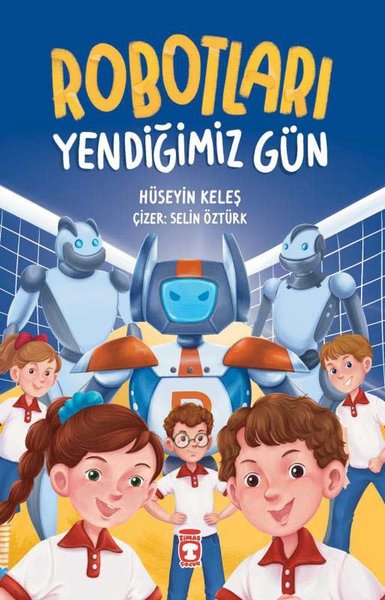 Robotları Yendiğimiz Gün Hüseyin Keleş