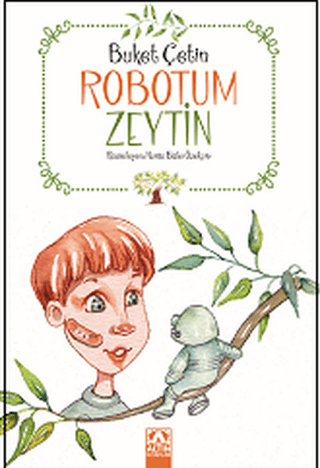 Robotum Zeytin Buket Çetin