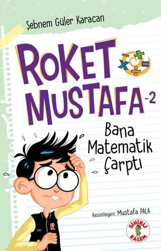 Roket Mustafa 2 - Bana Matematik Çarptı Şebnem Güler Karacan