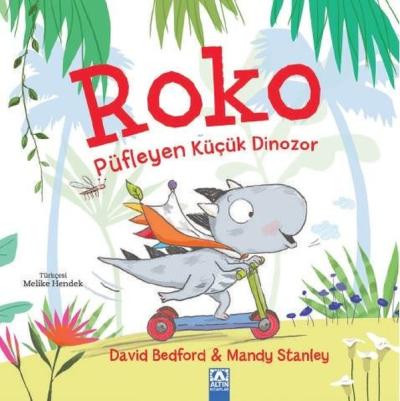 Roko - Püfleyen Küçük Dinozor David Bedford