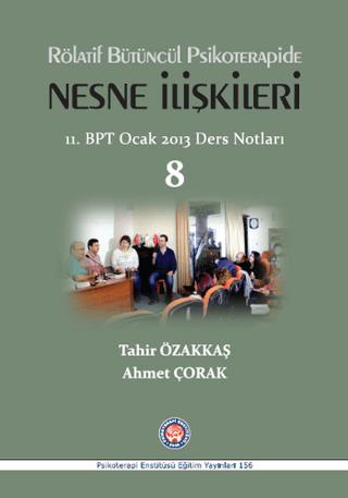 Rölatif Bütüncül Psikoterapide Nesne İlişkileri %24 indirimli Tahir Öz