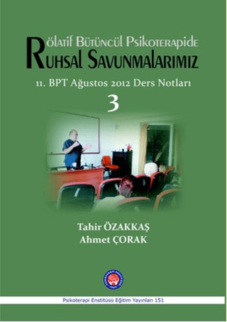 Rötalif Bütüncül Psikoterapide Ruhsal Savunmalarımız %24 indirimli Tah